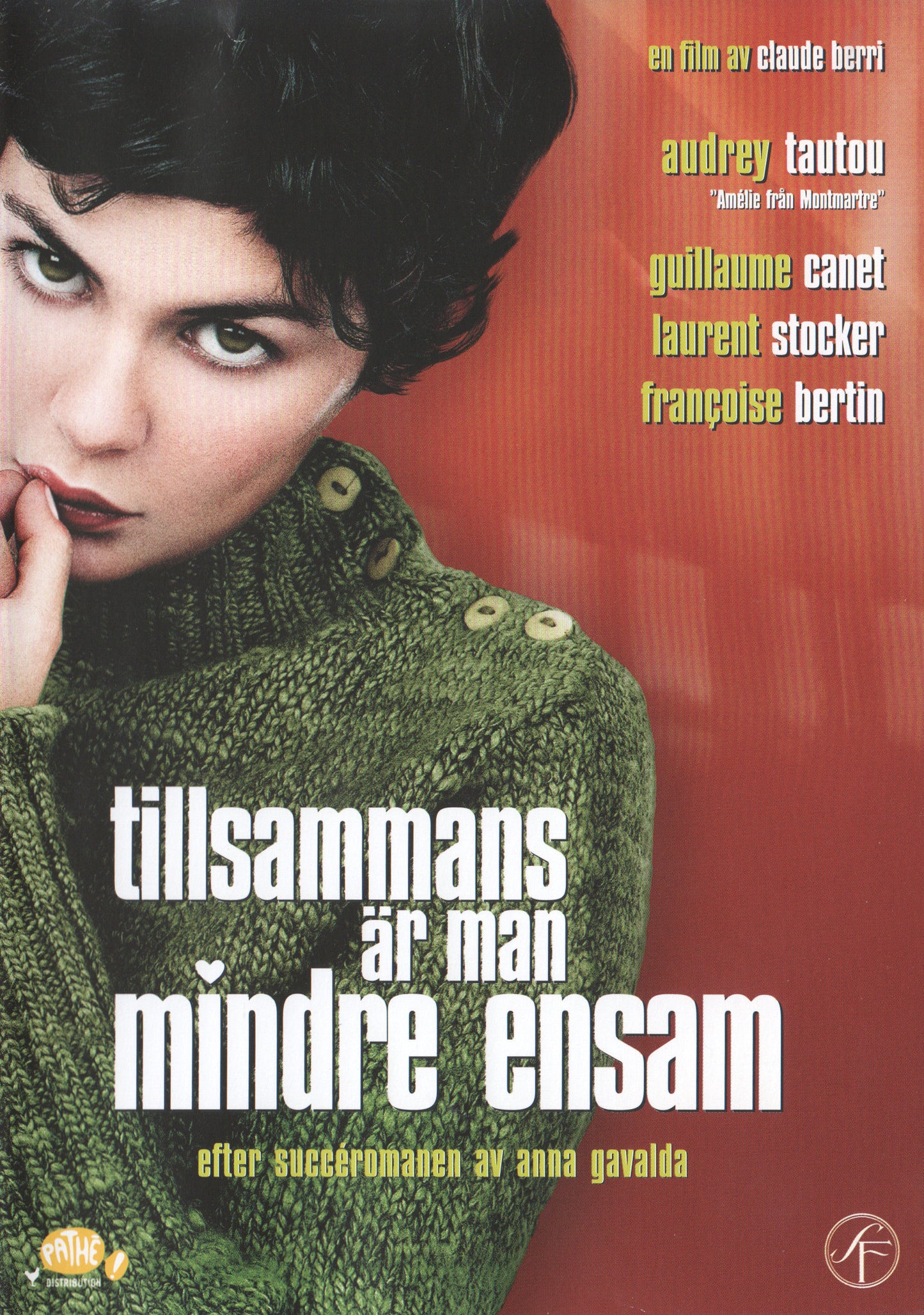 Ensemble, c’est tout 2006 DVD