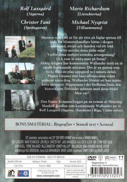 Den 5:e Kvinnan (2002) DVD, Hela Serien